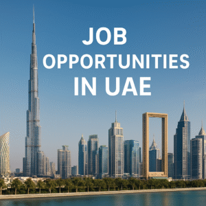 Job Hunting in the UAE: Complete Guide
